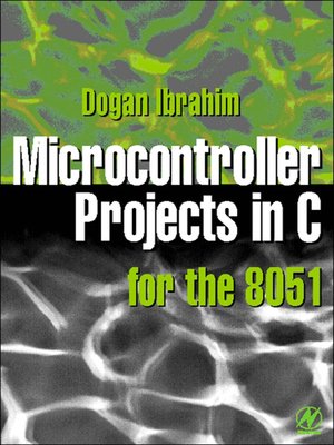 cover image of Microcontroller Projects in C for the 8051